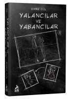 Yalancilar ve Yabancilar 2 Ciltli - Emre Gül