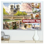 Romantisches Paris (hochwertiger Premium Wandkalender 2026 DIN A2 quer), Kunstdruck in Hochglanz - Sabine Löwer