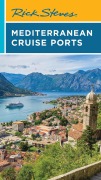 Cover-Bild zum Titel 'Rick Steves Mediterranean Cruise Ports' von 'Rick Steves'
