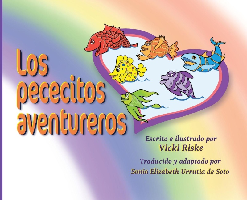 Los pececitos aventureros - Vicki Riske
