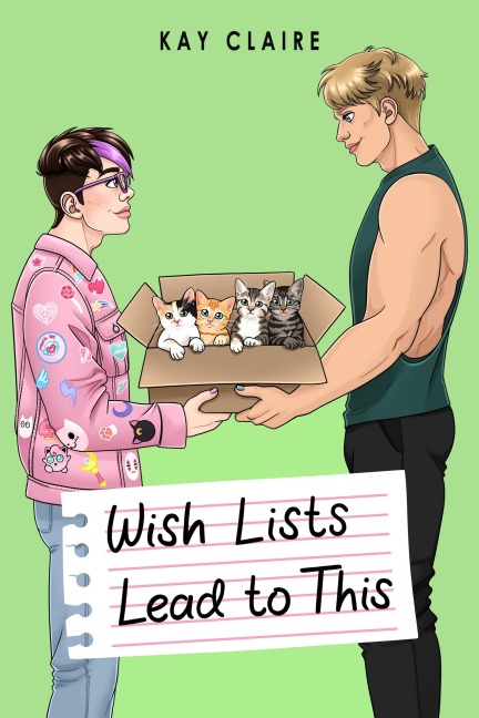 Wish Lists Lead to This (Leads to This, #2) - Kay Claire