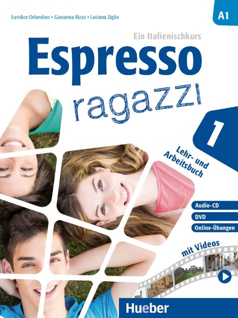 Espresso ragazzi 1. Lehr- und Arbeitsbuch mit DVD und Audio-CD - Schulbuchausgabe - Euridice Orlandino, Luciana Ziglio, Giovanna Rizzo
