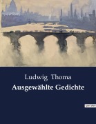 Cover-Bild zum Titel 'Ausgewählte Gedichte' von 'Ludwig Thoma'