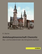 Cover-Bild zum Titel 'Amtshauptmannschaft Chemnitz' von 'R. Steche'