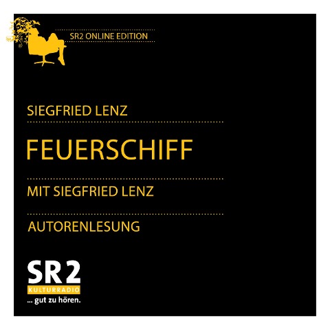 Das Feuerschiff - Siegfried Lenz