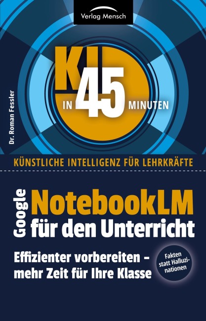 NotebookLM für den Unterricht - Roman Fessler