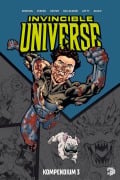 Cover-Bild zum Titel 'Invincible Universe 3' von 'Benito Cereno, Robert Kirkman'