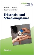 Erbschaft- und Schenkungsteuer - Martina Corsten, Sabrina Kummer