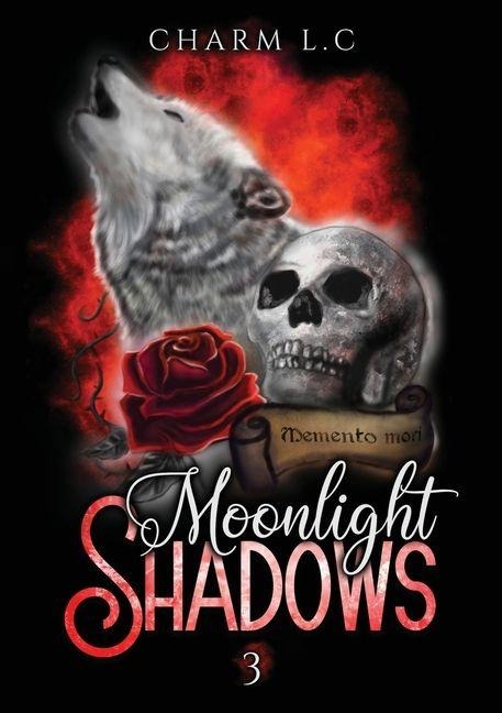 Moonlight Shadows Tome 3 - Charm L C