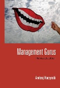 Cover-Bild zum Titel 'Management Gurus, Revised Edition' von 'Andrzej Huczynski'