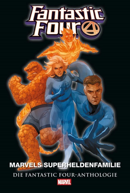 Fantastic Four Anthologie - Stan Lee, Mike Wieringo, Jonathan Hickman, Steve Epting, Karl Kessel