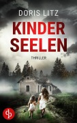 Cover-Bild zum Titel 'Kinderseelen' von 'Doris Litz'