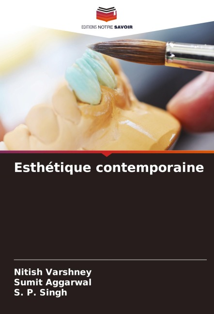 Esthétique contemporaine - Nitish Varshney, Sumit Aggarwal, S. P. Singh