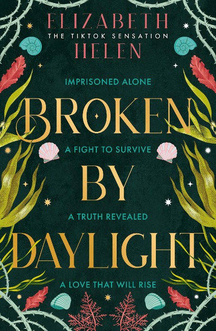 Broken by Daylight - Elizabeth Helen