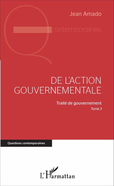 De l'action gouvernementale - Amado Jean Amado