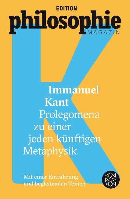 Prolegomena zu einer jeden künftigen Metaphysik - Immanuel Kant