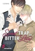 Cover-Bild zum Titel 'Sweet Trap or Bitter Love' von 'Conro'