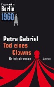 Cover-Bild zum Titel 'Tod eines Clowns' von 'Petra Gabriel'