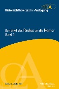 Cover-Bild zum Titel 'Der Brief des Paulus an die Römer, Kapitel 1-5' von 'Eckhard J. Schnabel'