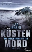 Cover-Bild zum Titel 'Küstenmord: Die unsichtbaren Toten' von 'Eva Jensen'
