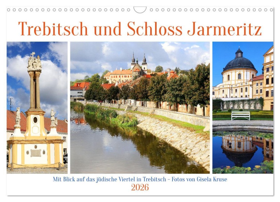 Trebitsch und Schloss Jarmeritz (Wandkalender 2026 DIN A3 quer), CALVENDO Monatskalender - Gisela Kruse
