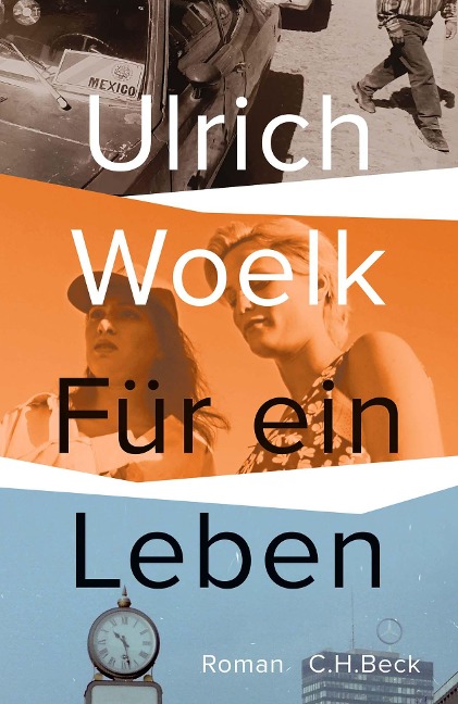 Für ein Leben - Ulrich Woelk