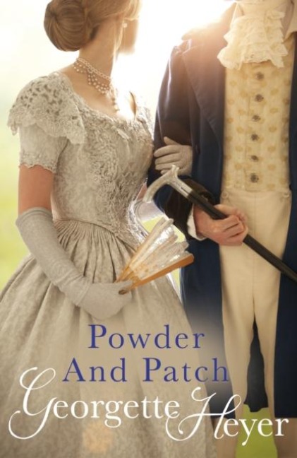 Powder And Patch - Georgette Heyer
