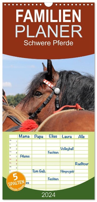 Familienplaner 2024 - Schwere Pferde mit 5 Spalten (Wandkalender, 21 x 45 cm) CALVENDO - Sandra Ludwig
