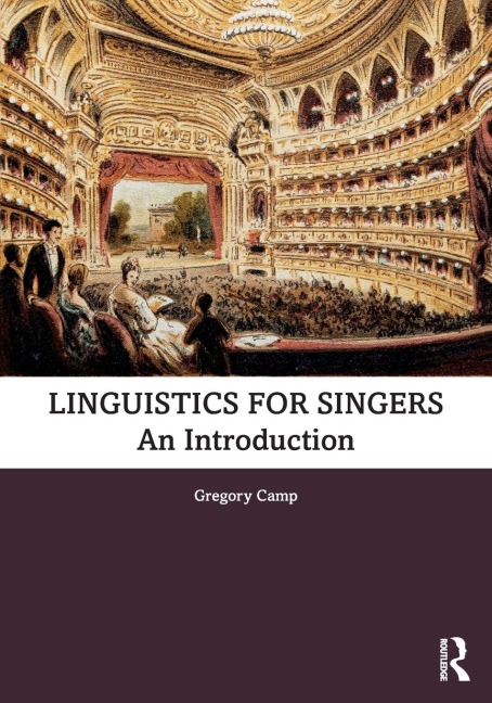 Linguistics for Singers - Gregory Camp