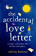 Cover-Bild zum Titel 'The Accidental Love Letter' von 'Olivia Beirne'