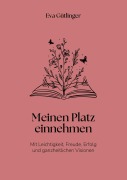Cover-Bild zum Titel 'Meinen Platz einnehmen' von 'Eva Gütlinger'