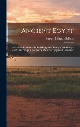 Ancient Egypt - George Robins Gliddon