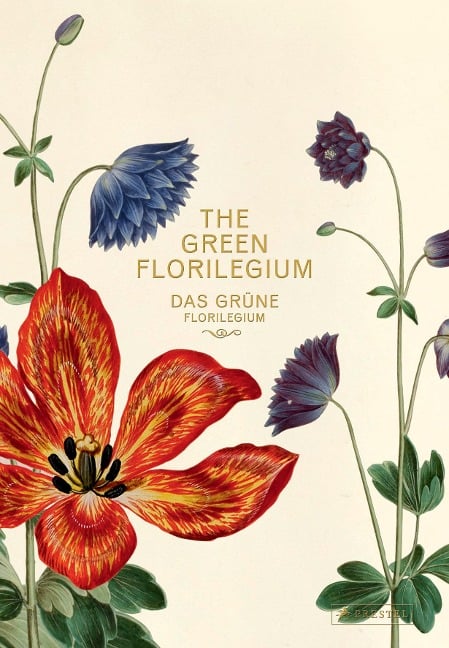 Das Grüne Florilegium - The Green Florilegium (dt./engl.) - 
