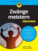 Cover-Bild zum Titel 'Zwänge meistern für Dummies' von 'Charles H. Elliott, Laura Smith'