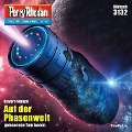Cover-Bild zum Titel 'Perry Rhodan 3132: Auf der Phasenwelt' von 'Oliver Fröhlich'