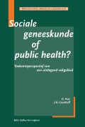 Cover-Bild zum Titel 'Sociale Geneeskunde of Public Health' von 'Bsl Fictief, J W Groothoff, D. Post'