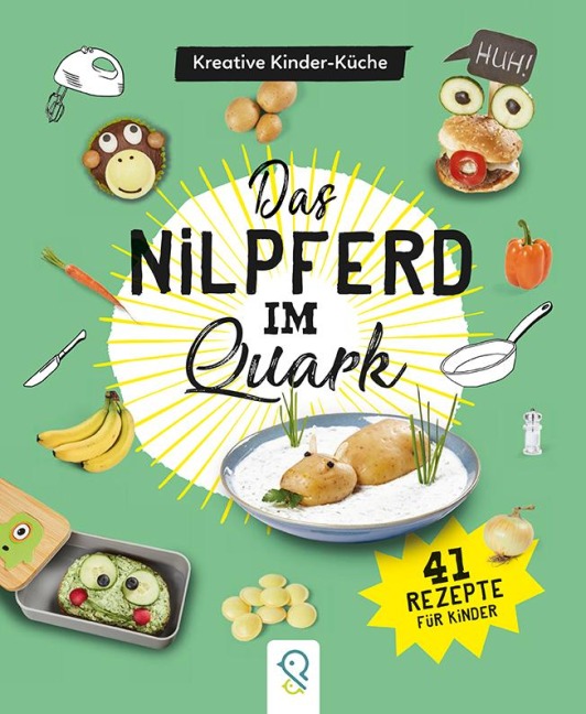 Das Nilpferd im Quark - Hannah Kastenhuber