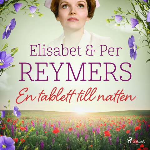 En tablett till natten - Elisabet Reymers, Per Reymers