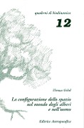Cover-Bild zum Titel 'La configurazione dello spazio nel mondo degli alberi e nell'uomo' von 'Thomas Gobel'