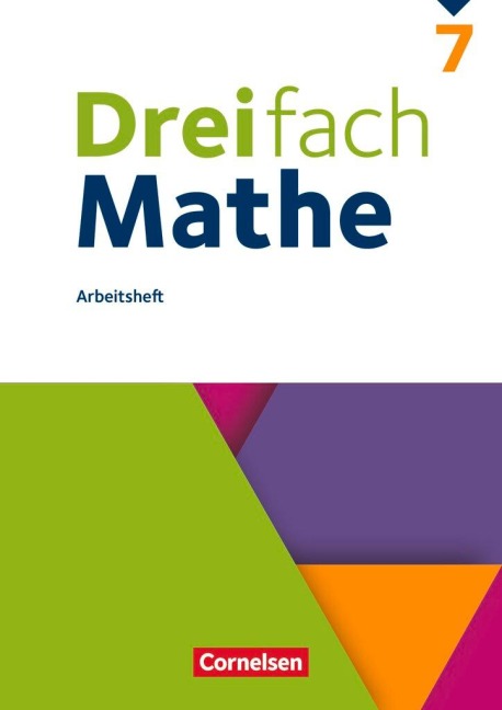 Dreifach Mathe 7. Schuljahr - Arbeitsheft mit Lösungen - 