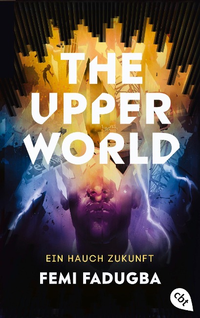 The Upper World - Ein Hauch Zukunft - Femi Fadugba