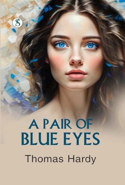 A Pair of Blue Eyes - Thomas Hardy