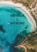 Cover-Bild zum Titel 'Réparer l'affront' von 'Anaïs Ripoll'