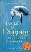 Das Jahr des Dugong - Eine Geschichte für unsere Zeit - John Ironmonger
