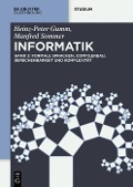 Cover-Bild zum Titel 'Formale Sprachen, Compilerbau, Berechenbarkeit und Komplexität' von 'Heinz-Peter Gumm, Manfred Sommer'