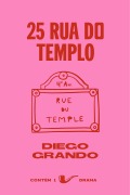 Cover-Bild zum Titel '25 Rua do Templo' von 'Diego Grando'