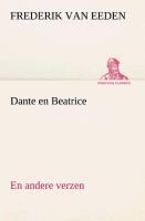 Dante en Beatrice En andere verzen - Frederik Van Eeden