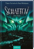 Schatten - Der Pakt (Schatten 1) - Timo Parvela