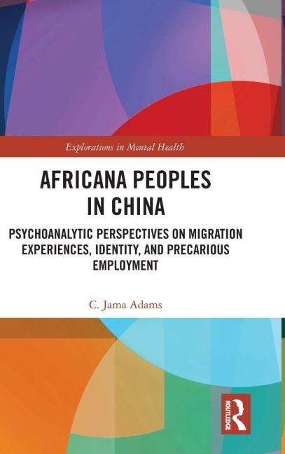 Africana People in China - C. Jama Adams