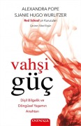 Cover-Bild zum Titel 'Vahsi Güc' von 'Alexandra Pope, Sjanie Hugo Wurlitzer'